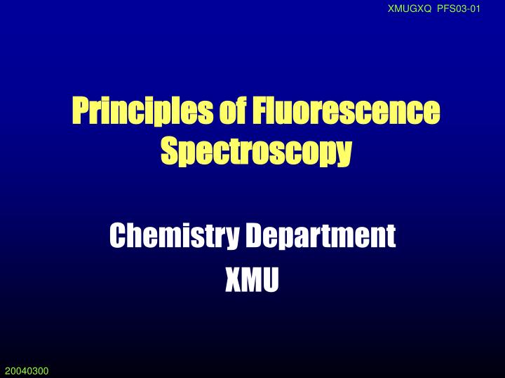 principles of fluorescence spectroscopy