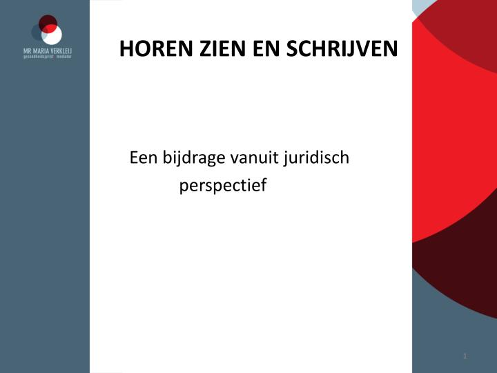 horen zien en schrijven