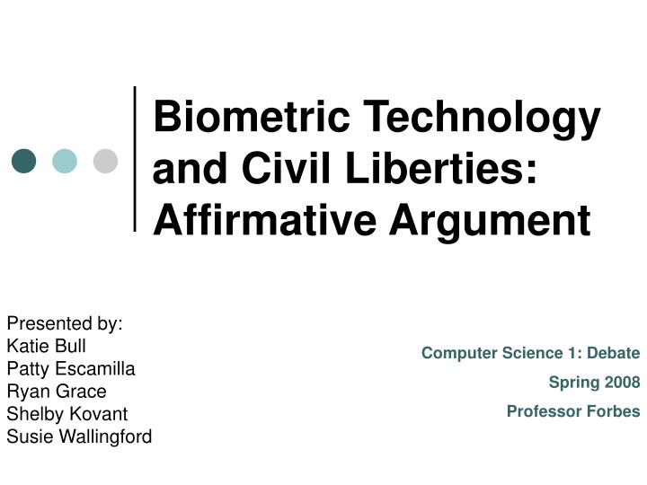 biometric technology and civil liberties affirmative argument