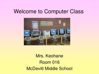 Welcome to Computer Class