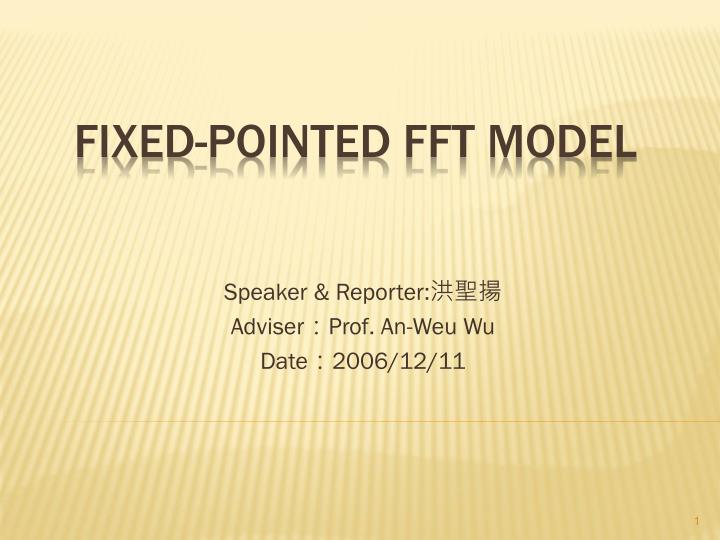 speaker reporter adviser prof an weu wu date 2006 12 11