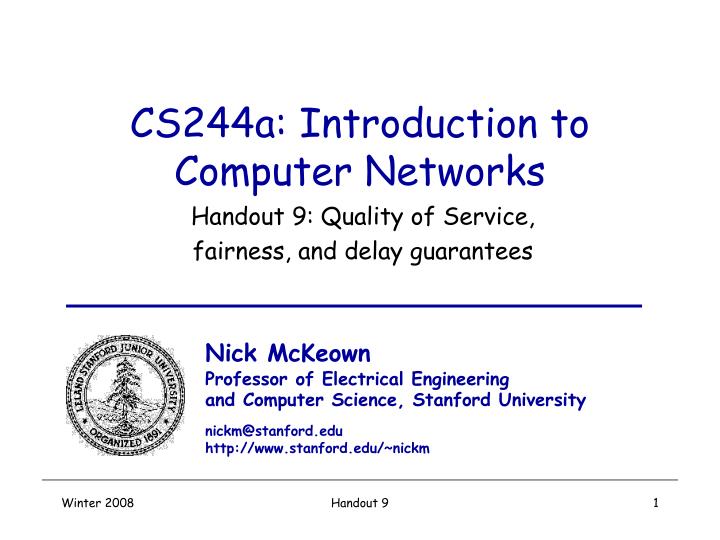 cs244a introduction to computer networks