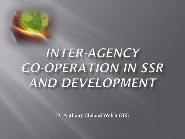 inter agency co operation in ssr and development