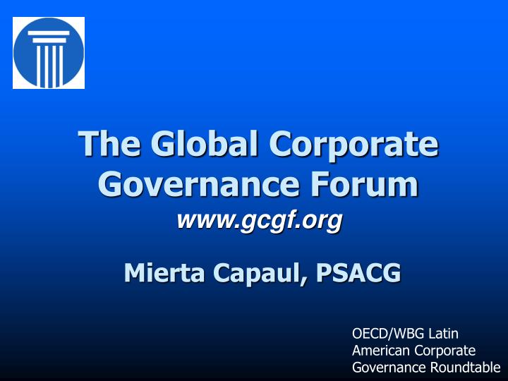 the global corporate governance forum www gcgf org