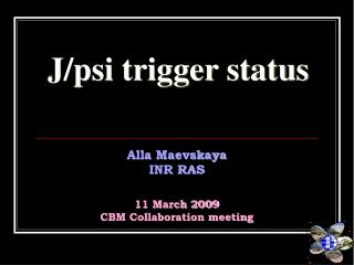 J/psi trigger status