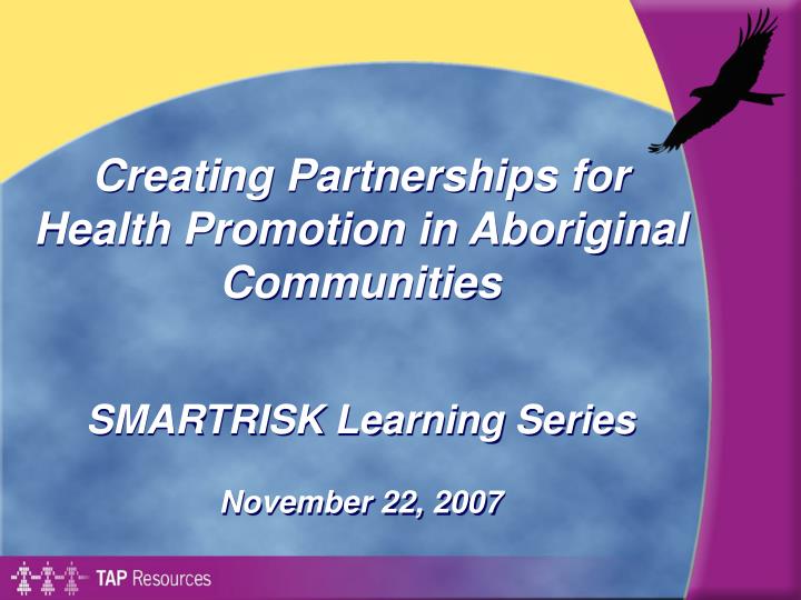 creating partnerships for health promotion in aboriginal communities