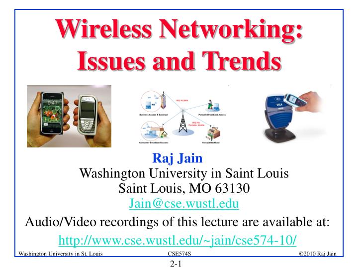 wireless networking issues and trends