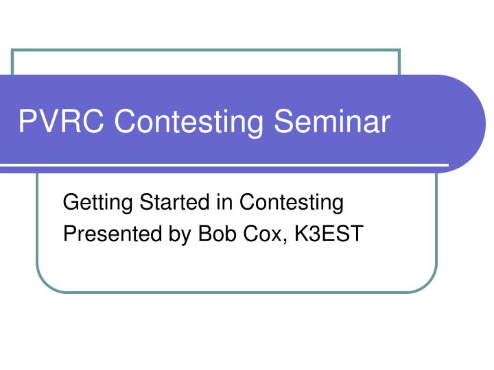 pvrc contesting seminar