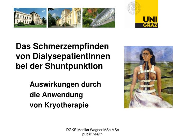 das schmerzempfinden von dialysepatientinnen bei der shuntpunktion