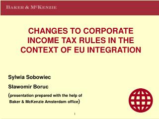 CHANGES TO COR POR ATE INCOME TAX RULES IN THE CONTEXT OF EU INTEGRATION