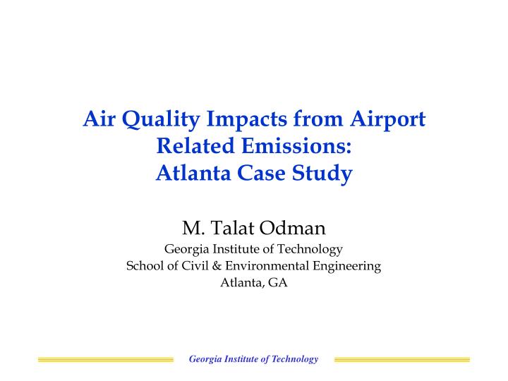 air quality impacts from airport related emissions atlanta case study
