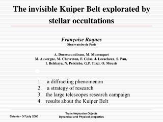 The invisible Kuiper Belt explorated by stellar occultations