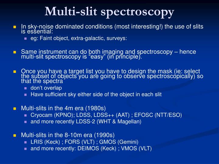 multi slit spectroscopy