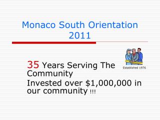 Monaco South Orientation 2011