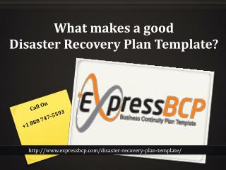 What makes a good Disaster Recovery Plan Template