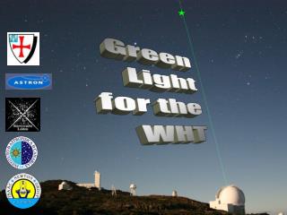 Green Light for the WHT