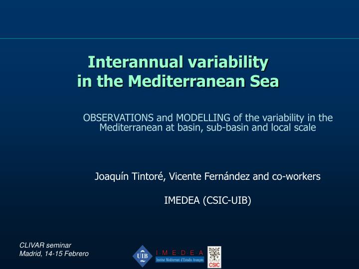 interannual variability in the mediterranean sea