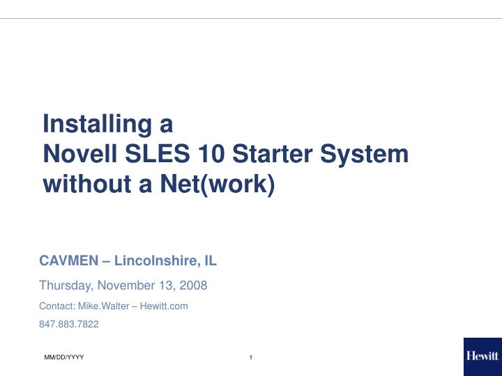 installing a novell sles 10 starter system without a net work