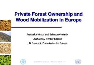 Private Forest Ownership and Wood Mobilization in Europe