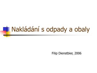 nakl d n s odpady a obaly