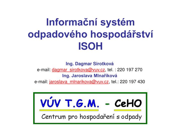 informa n syst m odpadov ho hospod stv isoh