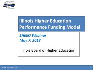 Illinois Higher Education Performance Funding Model