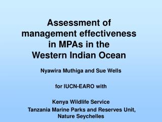 Assessment of management effectiveness in MPAs in the Western Indian Ocean