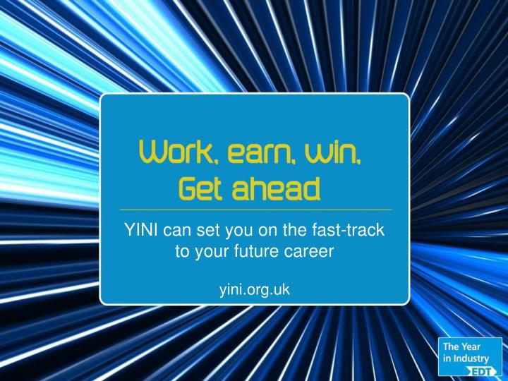 yini can set you on the fast track to your future career