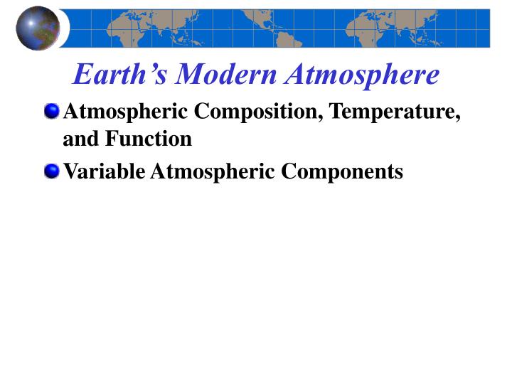 earth s modern atmosphere