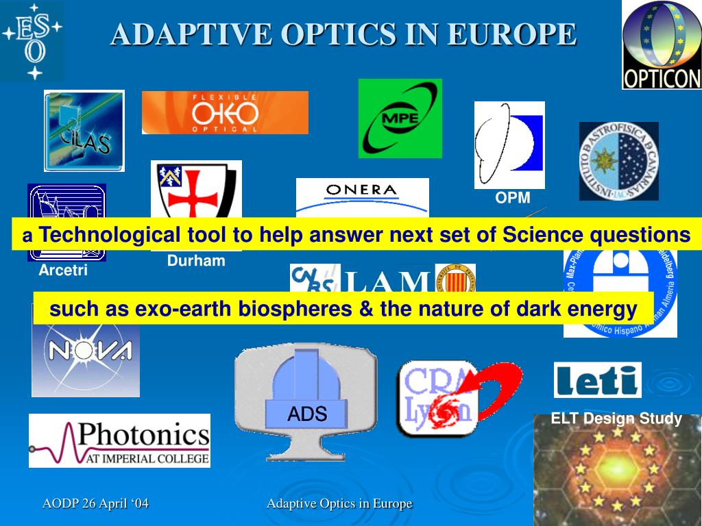 PPT - Advancements in Adaptive Optics: Transforming Astronomy in Europe ...