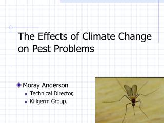 The Effects of Climate Change on Pest Problems