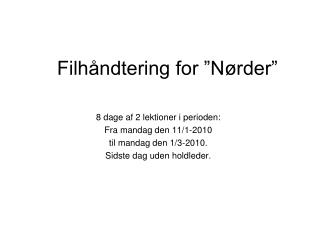 filh ndtering for n rder