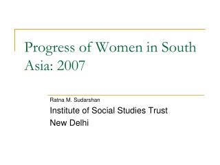 Progress of Women in South Asia: 2007