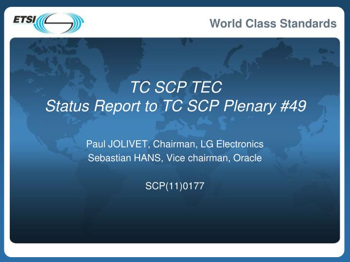 tc scp tec status report to tc scp plenary 49