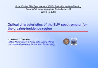 Optical characteristics of the EUV spectrometer for the grazing-incidence region