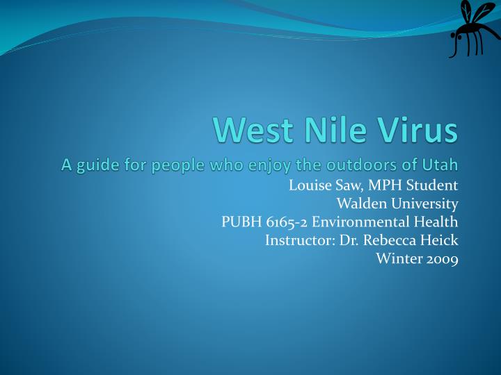 west nile virus a guide for people who enjoy the outdoors of utah