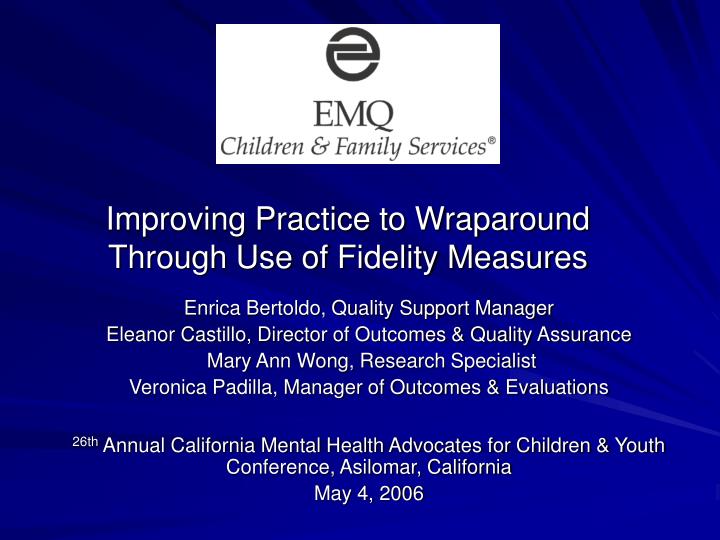 improving practice to wraparound through use of fidelity measures