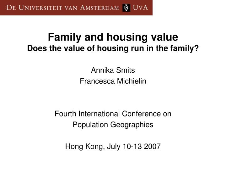 family and housing value does the value of housing run in the family