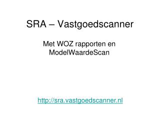 sra vastgoedscanner
