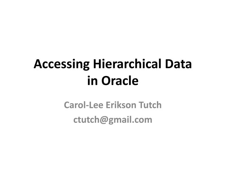 accessing hierarchical data in oracle
