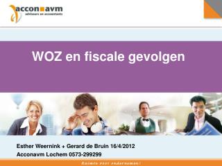 woz en fiscale gevolgen
