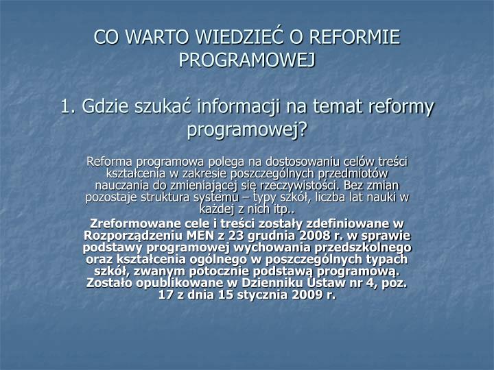 co warto wiedzie o reformie programowej 1 gdzie szuka informacji na temat reformy programowej