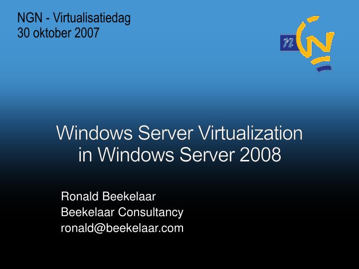 windows server virtualization in windows server 2008