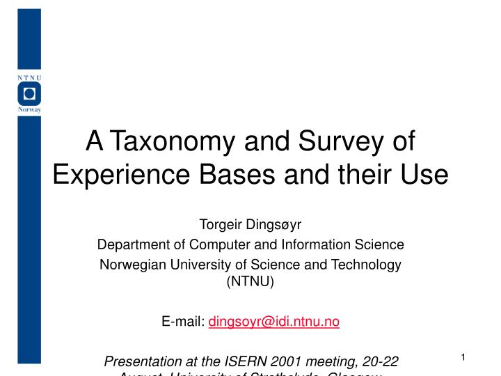a taxonomy and survey of experience bases and their use
