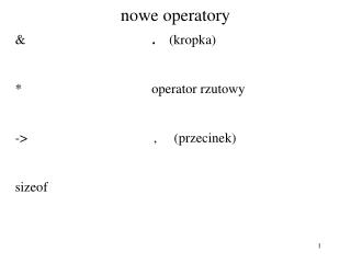 nowe operatory