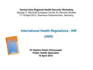 International Health Regulations - IHR (2005)