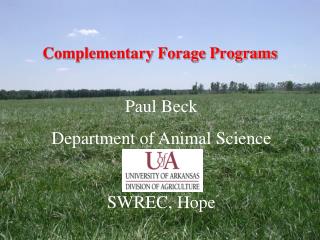Complementary Forage Programs