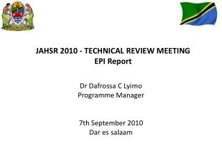 JAHSR 2010 - TECHNICAL REVIEW MEETING EPI Report