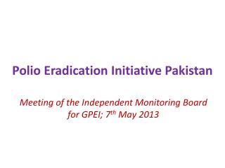 Polio Eradication Initiative Pakistan