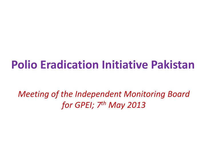 polio eradication initiative pakistan